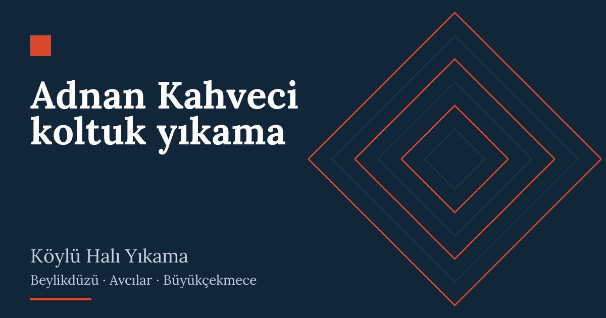 Adnan Kahveci koltuk yıkama: evde yıkama