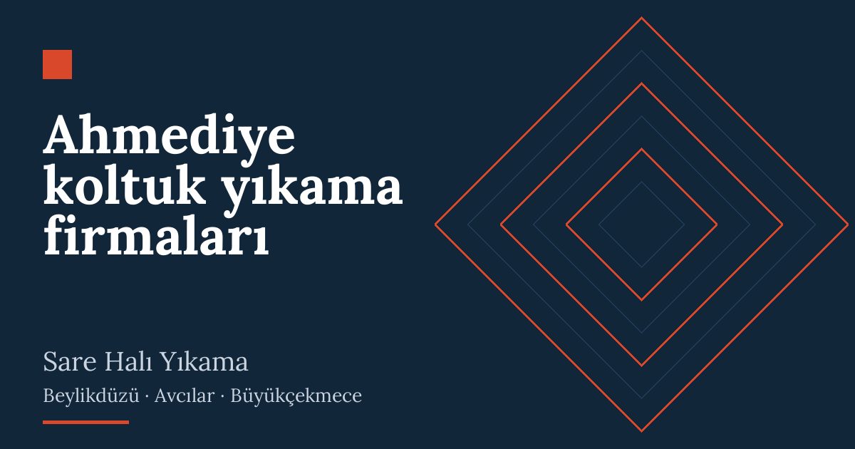 Ahmediye koltuk yıkama firmaları hizmeti