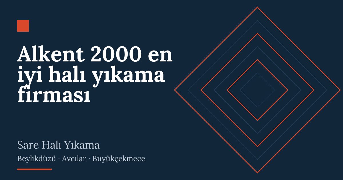 Alkent 2000 en iyi halı yıkama firması: alım, yıkama ve teslim