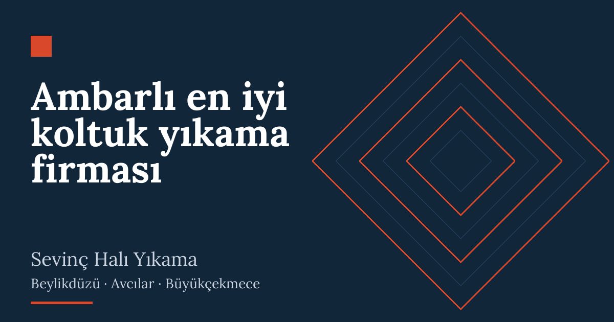 Ambarlı en iyi koltuk yıkama firması: evde yıkama