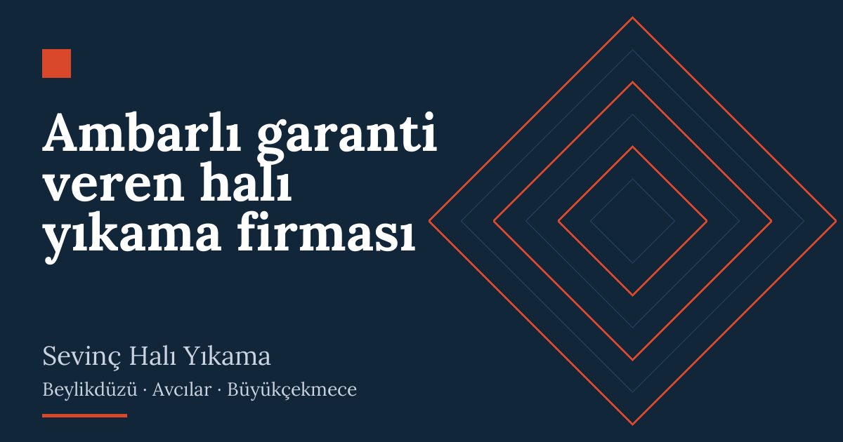 Ambarlı garanti veren halı yıkama firması hizmeti