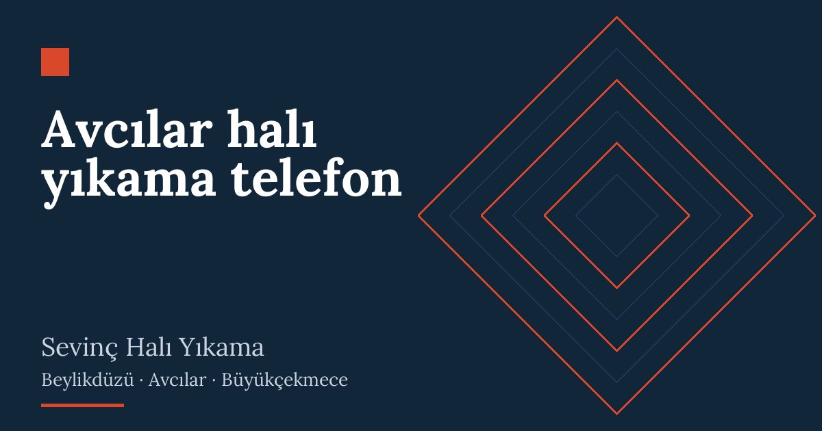 Avcılar halı yıkama telefon: alım, yıkama ve teslim