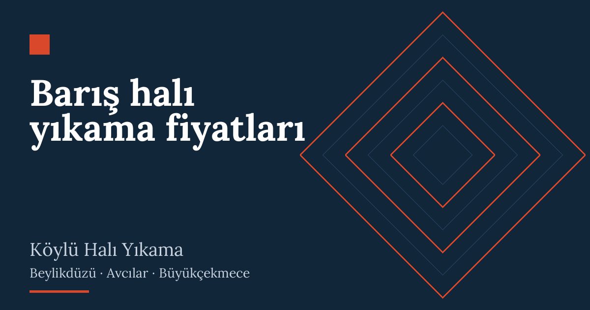 Barış halı yıkama fiyatları hizmeti