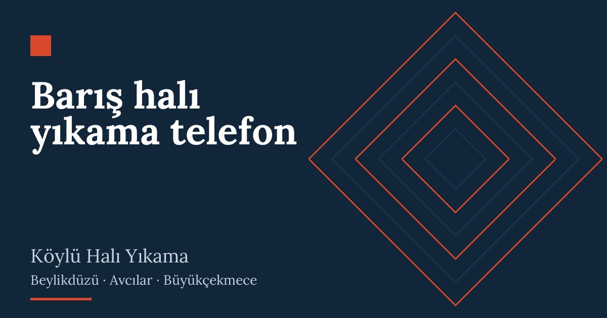 Barış halı yıkama telefon hizmeti
