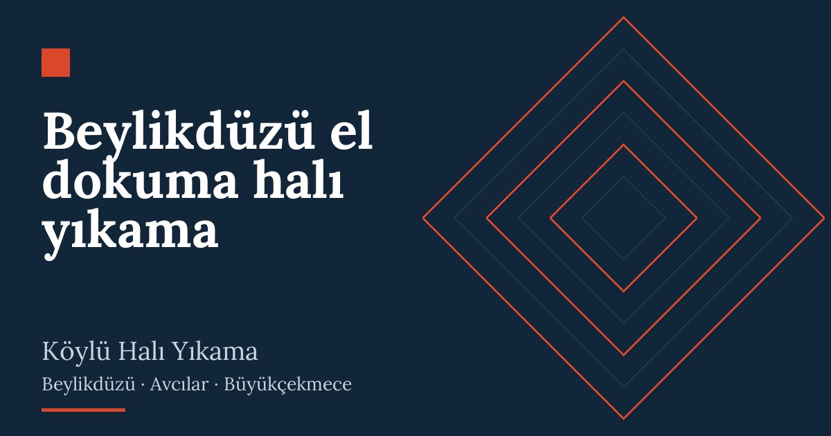 Beylikdüzü el dokuma halı yıkama Beylikdüzü el dokuma halı yıkama: alım, yıkama ve teslim