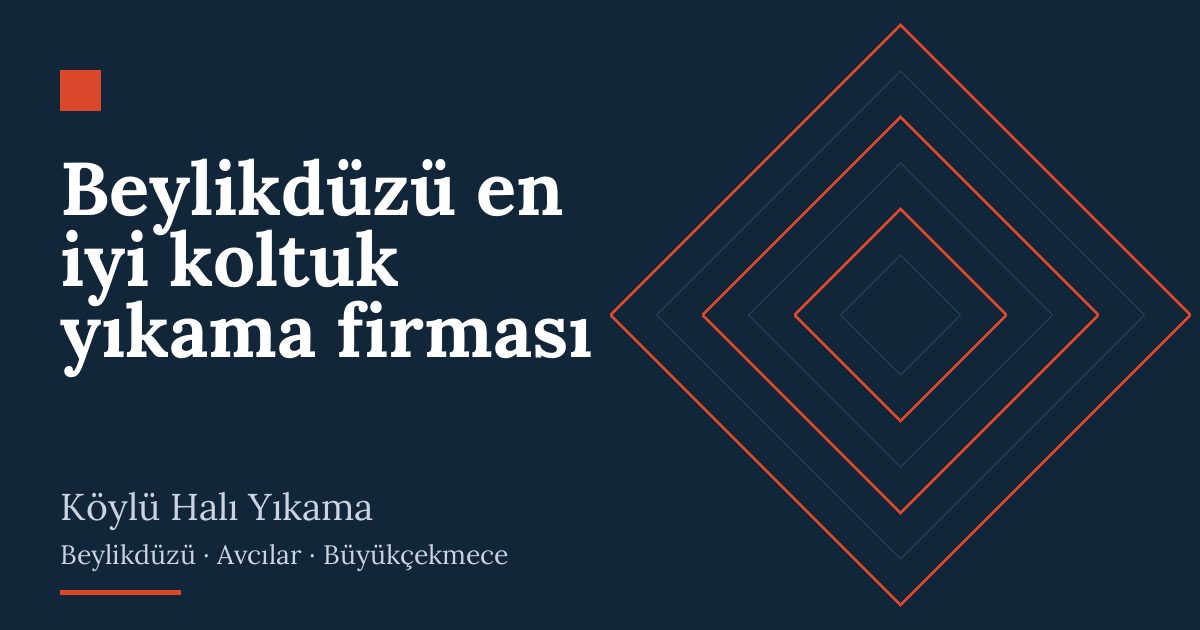 Beylikdüzü en iyi koltuk yıkama firması | Köylü Halı Yıkama