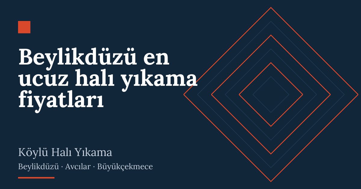 Beylikdüzü en ucuz halı yıkama fiyatları | Köylü Halı Yıkama