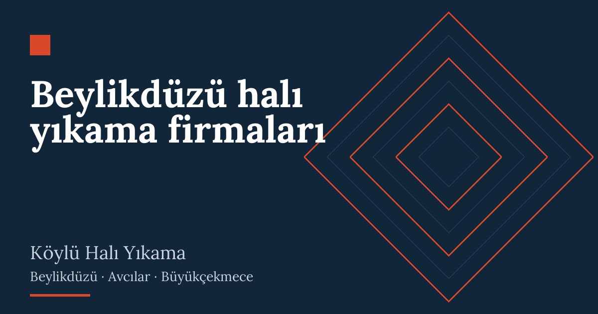 Beylikdüzü halı yıkama firmaları – hizmet özeti