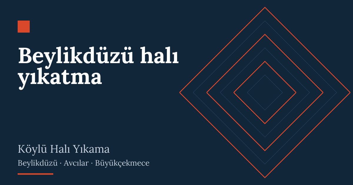 Beylikdüzü halı yıkatma | Köylü Halı Yıkama