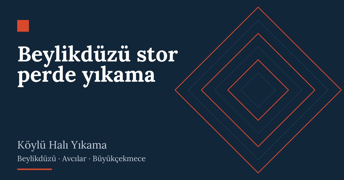 Beylikdüzü stor perde yıkama: alım, yıkama ve teslim