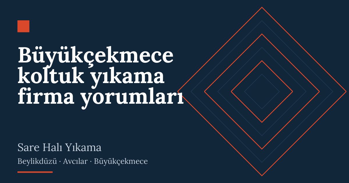 Büyükçekmece koltuk yıkama firma yorumları | Sare Halı Yıkama