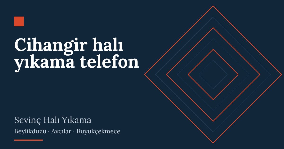 Cihangir halı yıkama telefon hizmeti