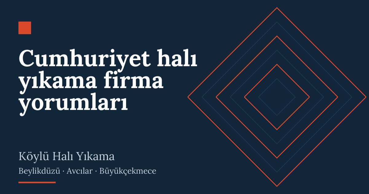 Cumhuriyet halı yıkama firma yorumları: alım, yıkama ve teslim