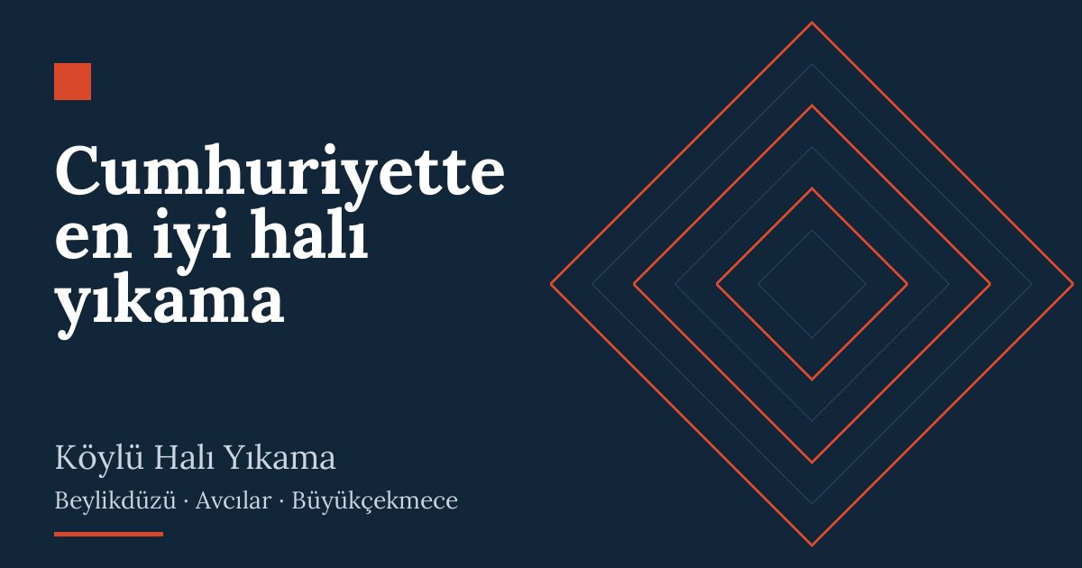 Cumhuriyette en iyi halı yıkama Cumhuriyette en iyi halı yıkama – hizmet özeti