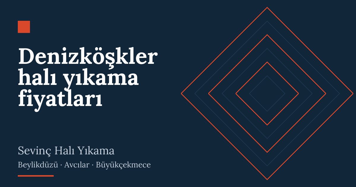 Denizköşkler halı yıkama fiyatları hizmeti