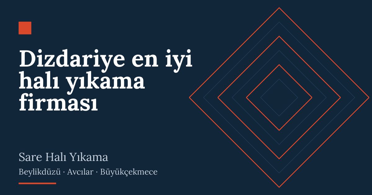 Dizdariye en iyi halı yıkama firması hizmeti