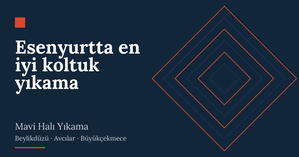Esenyurtta en iyi koltuk yıkama | Mavi Halı Yıkama