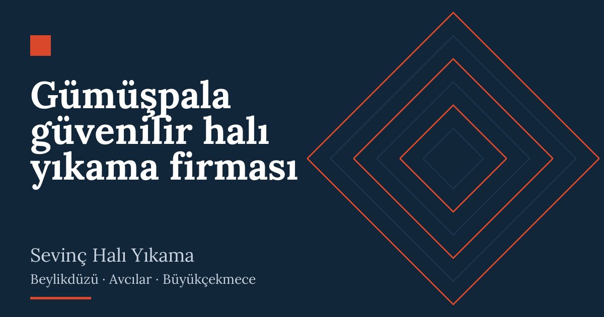 Gümüşpala güvenilir halı yıkama firması hizmeti