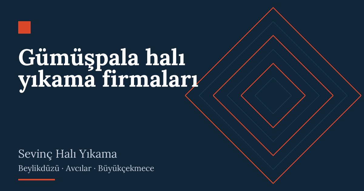 Gümüşpala halı yıkama firmaları – hizmet özeti