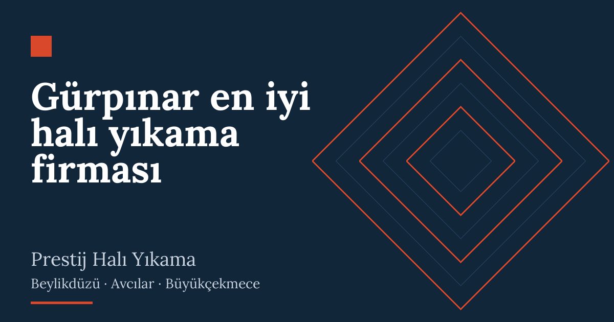 Gürpınar en iyi halı yıkama firması – hizmet özeti