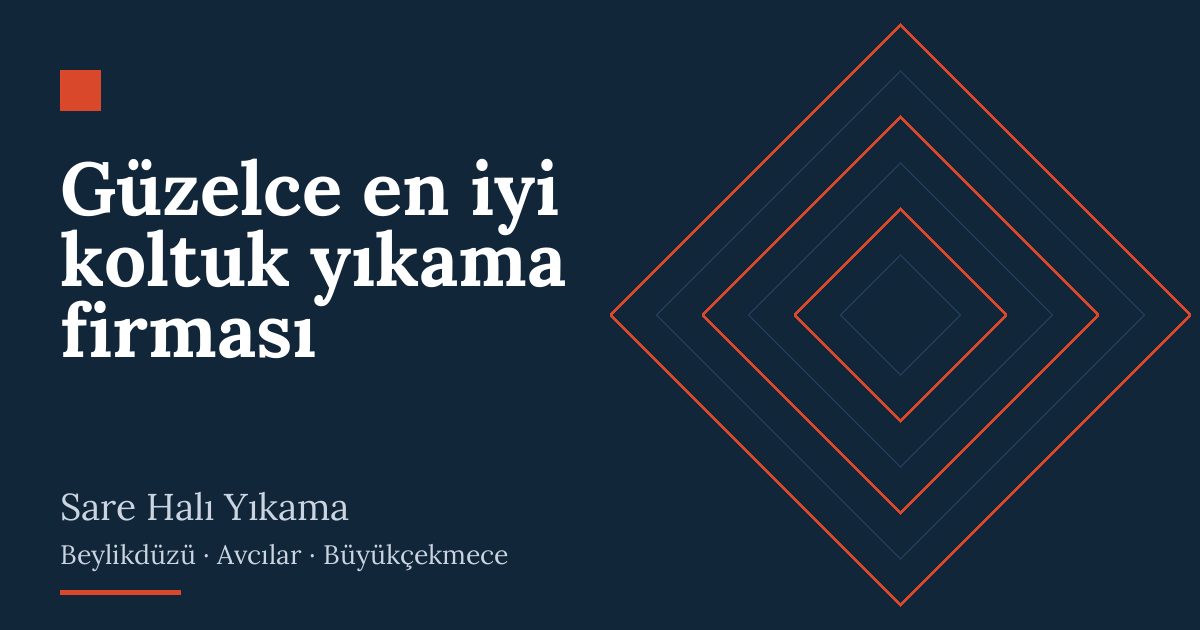 Güzelce en iyi koltuk yıkama firması | Sare Halı Yıkama