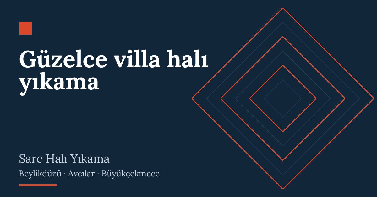 Güzelce villa halı yıkama | Sare Halı Yıkama