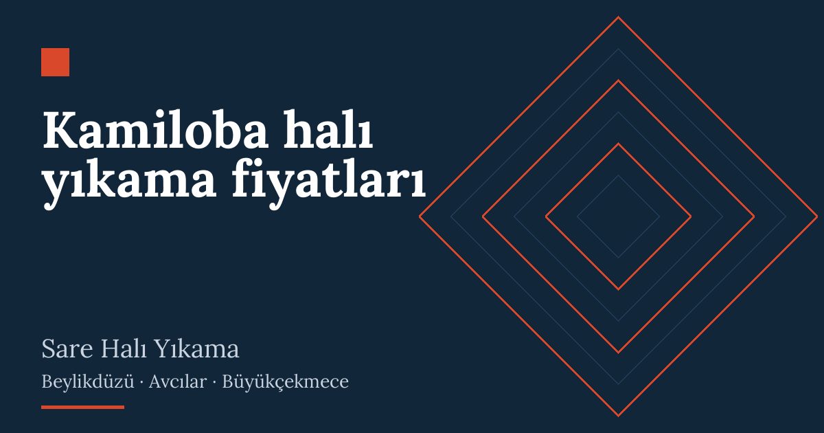 Kamiloba halı yıkama fiyatları: alım, yıkama ve teslim