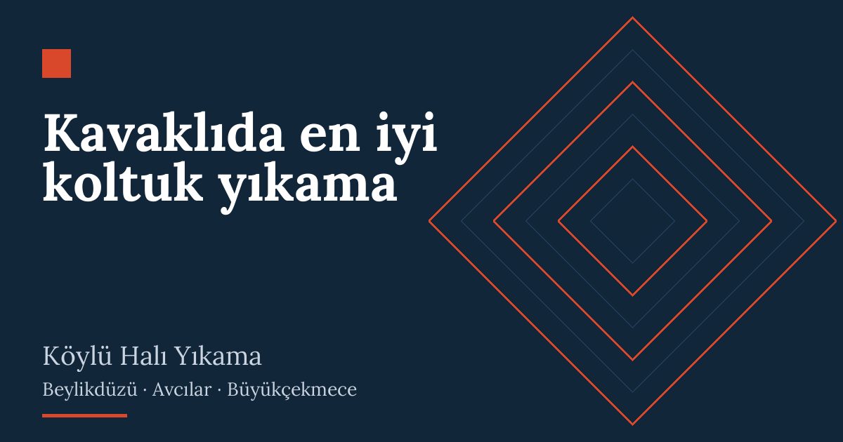 Kavaklıda en iyi koltuk yıkama hizmeti