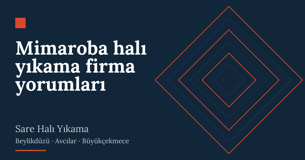 Mimaroba halı yıkama firma yorumları: alım, yıkama ve teslim
