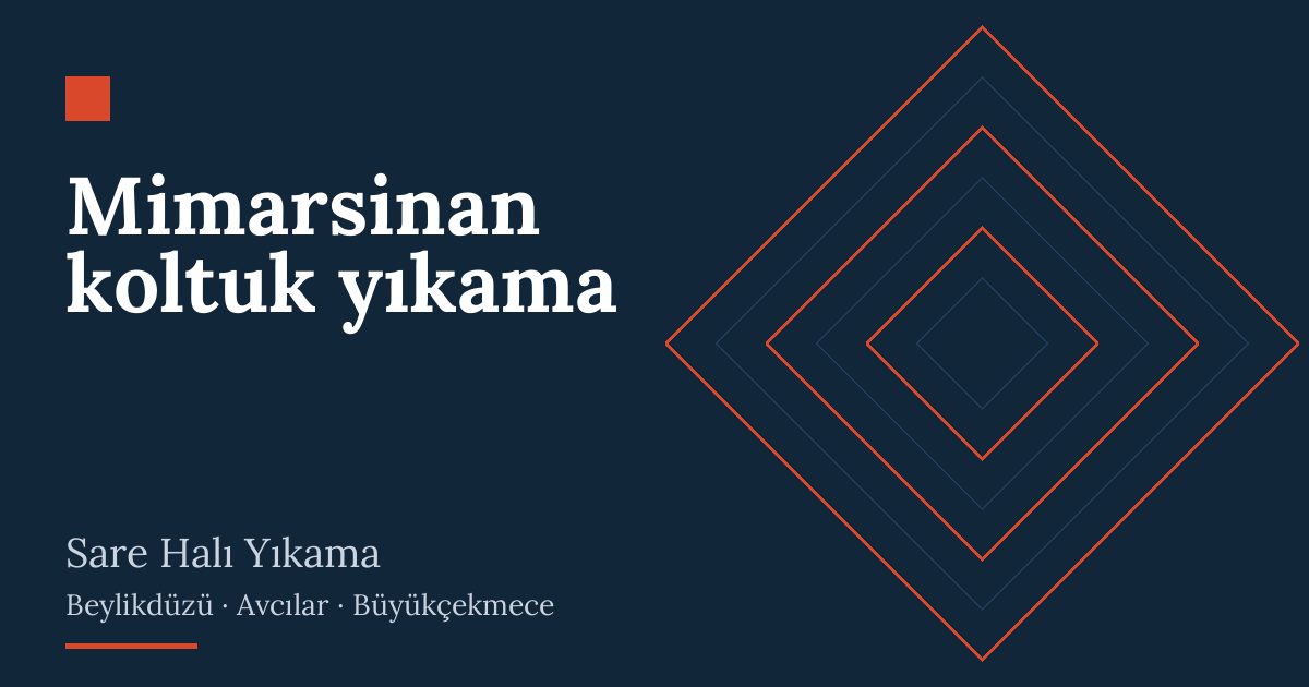 Mimarsinan koltuk yıkama hizmeti