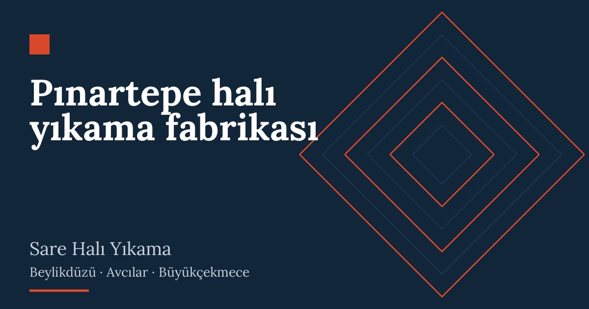 Pınartepe halı yıkama fabrikası | Sare Halı Yıkama