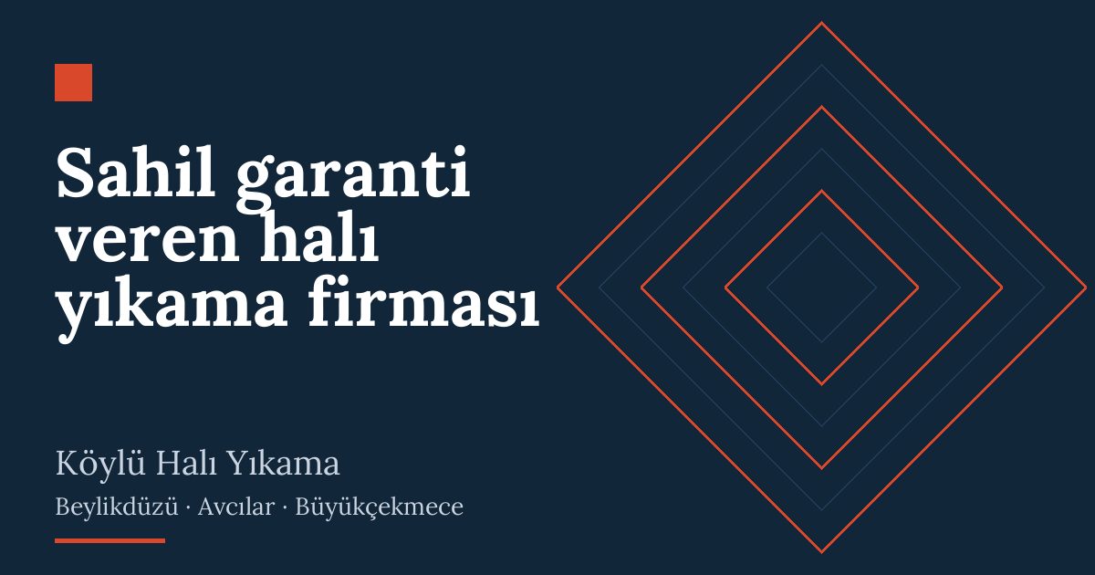 Sahil garanti veren halı yıkama firması Sahil garanti veren halı yıkama firması | Köylü Halı Yıkama