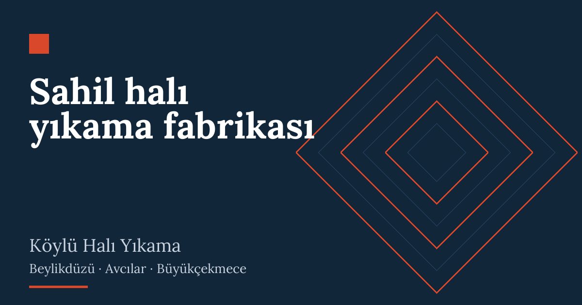 Sahil halı yıkama fabrikası hizmeti