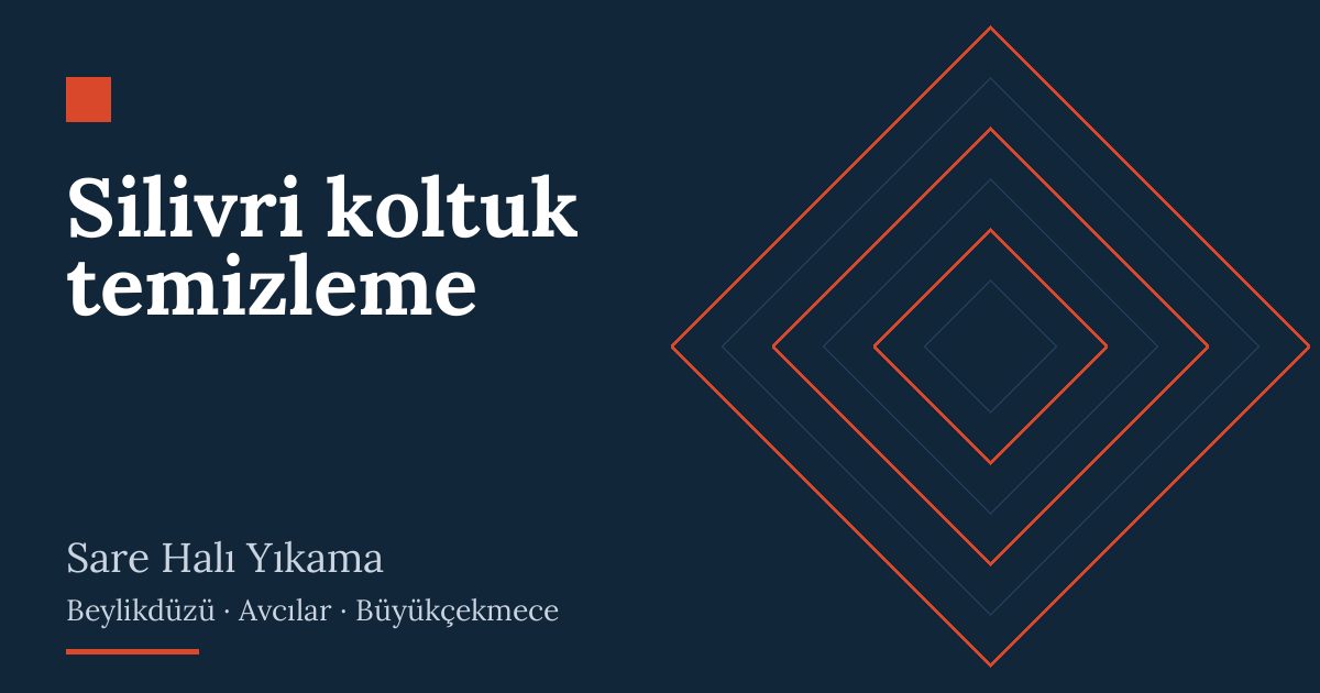 Silivri koltuk temizleme – hizmet özeti