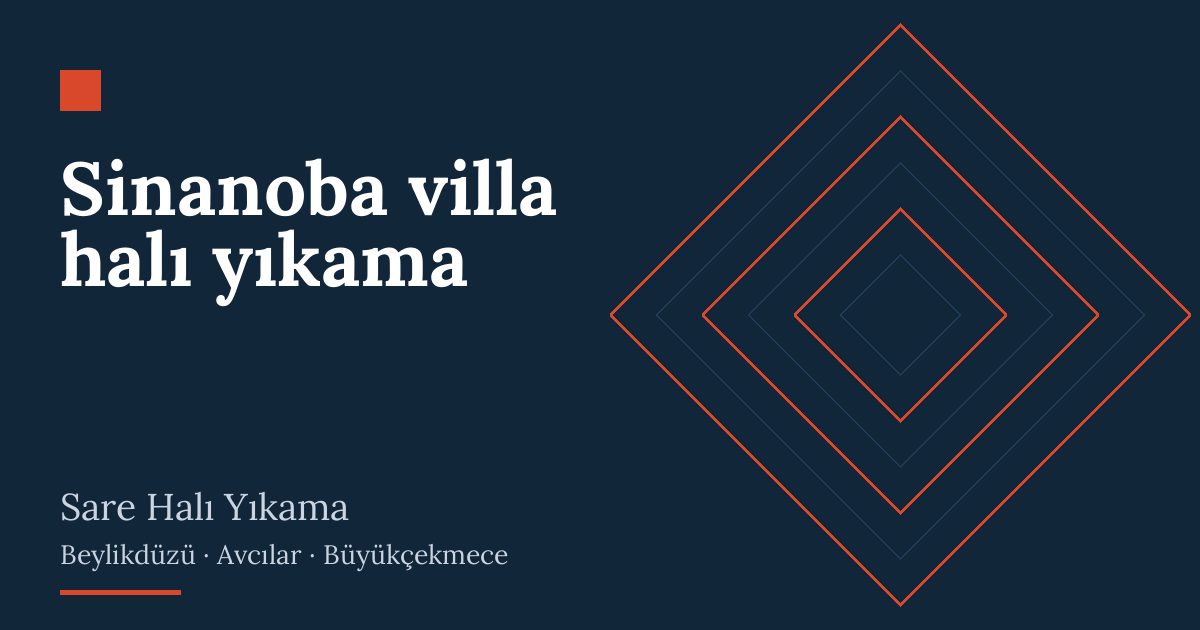 Sinanoba villa halı yıkama | Sare Halı Yıkama