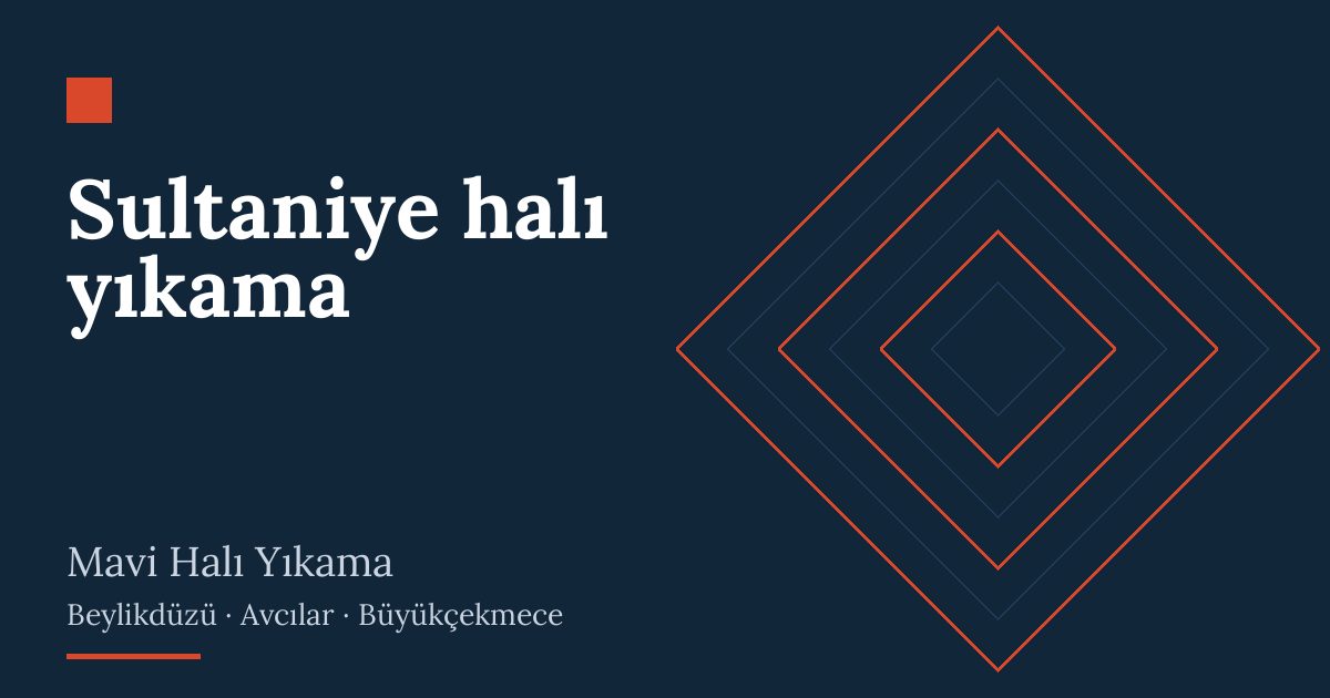 Sultaniye halı yıkama – hizmet özeti