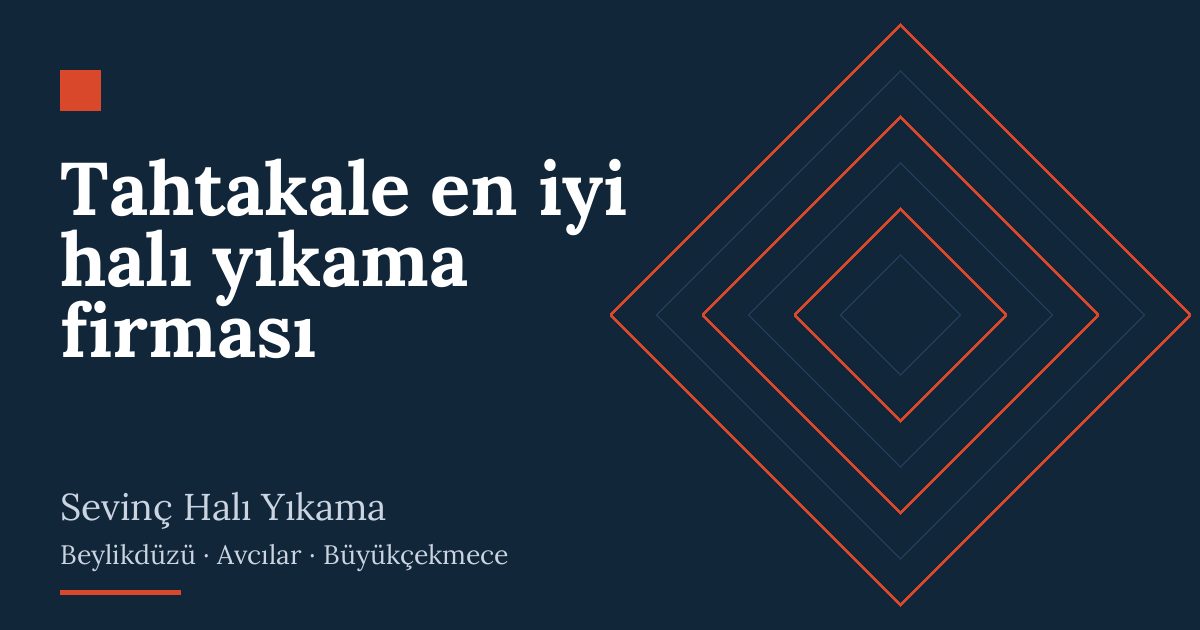 Tahtakale en iyi halı yıkama firması – hizmet özeti