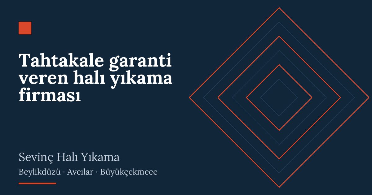Tahtakale garanti veren halı yıkama firması – hizmet özeti