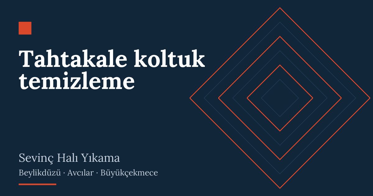 Tahtakale koltuk temizleme hizmeti