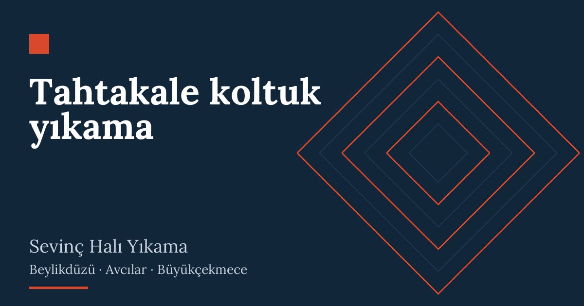 Tahtakale koltuk yıkama hizmeti