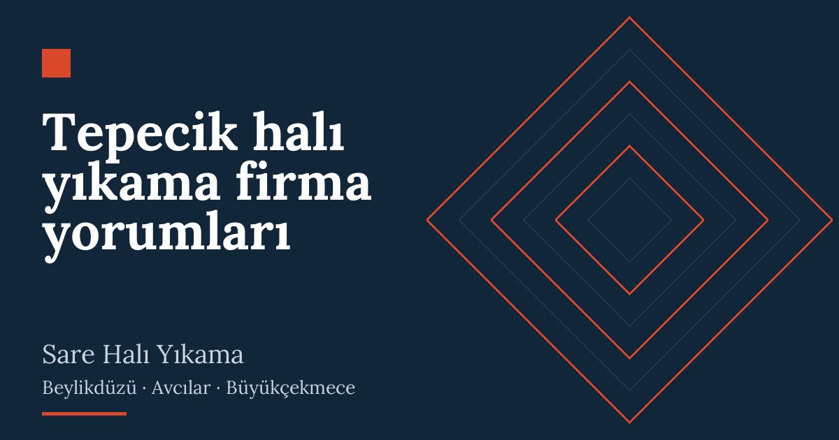 Tepecik halı yıkama firma yorumları – hizmet özeti