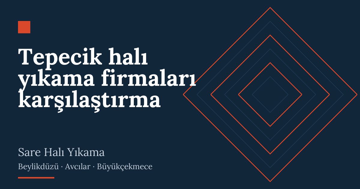 Tepecik halı yıkama firmaları karşılaştırma – hizmet özeti