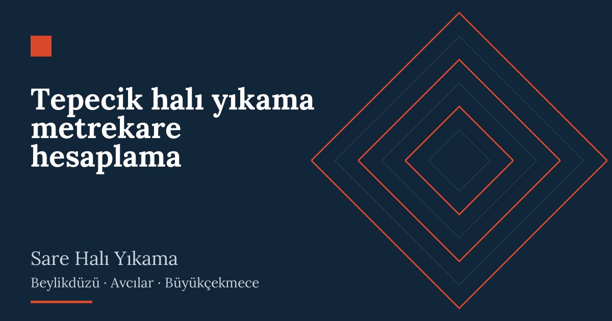 Tepecik halı yıkama metrekare hesaplama: alım, yıkama ve teslim