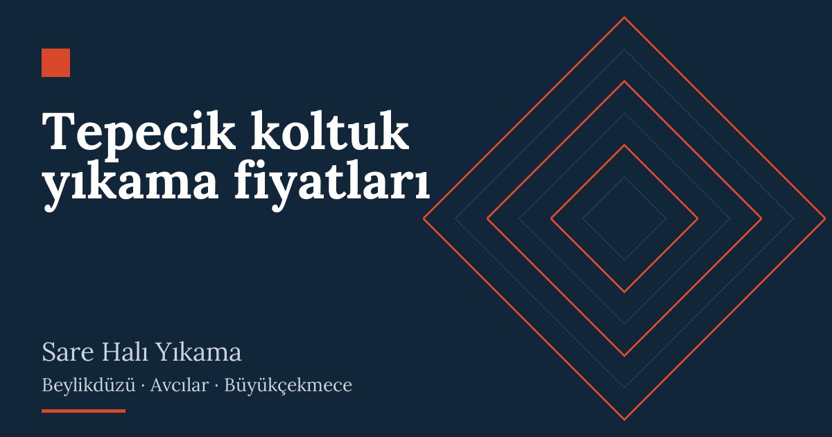 Tepecik koltuk yıkama fiyatları hizmeti