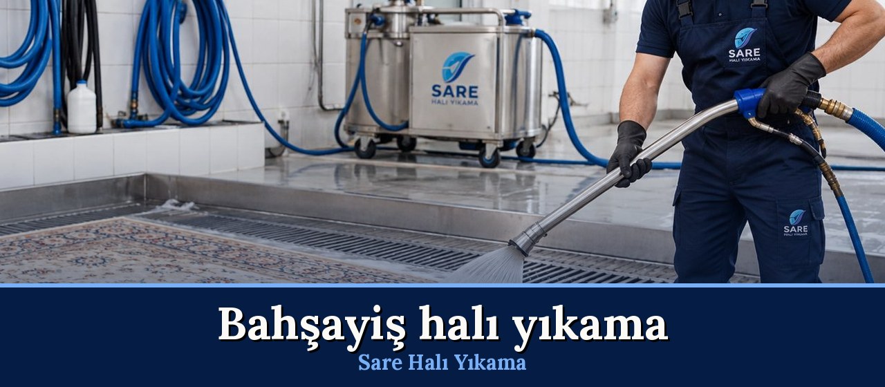 Bahşayiş Halı Yıkama hizmeti