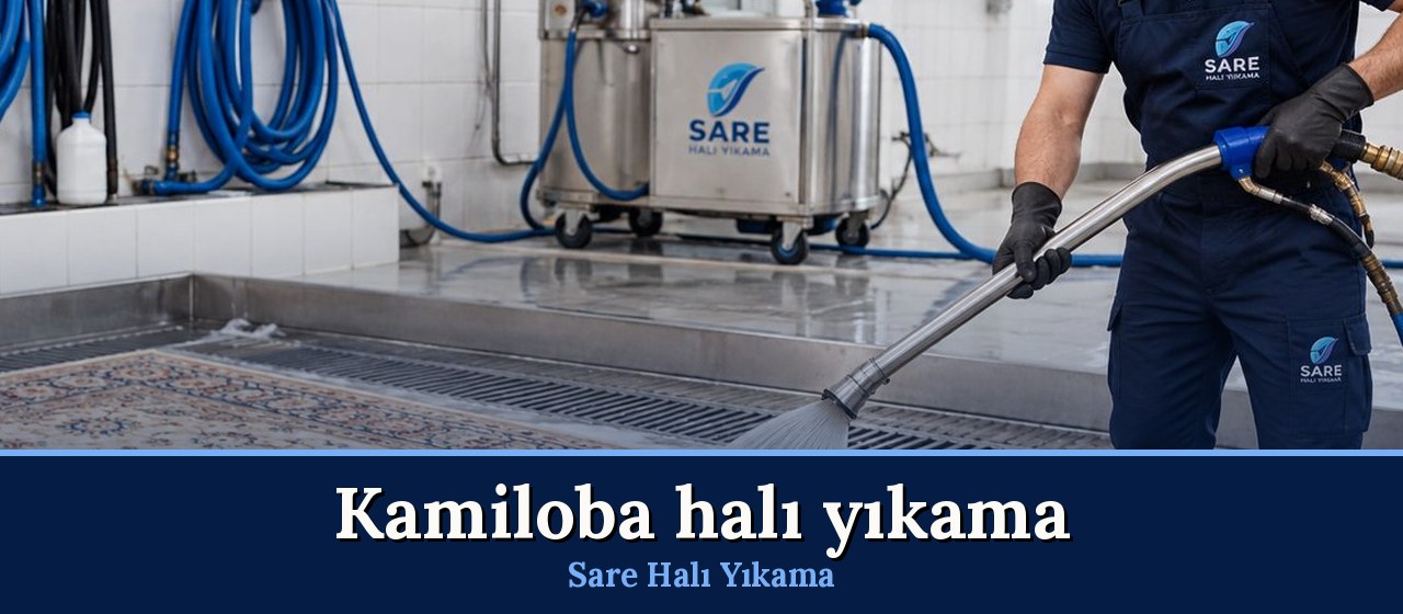 Kamiloba Halı Yıkama hizmeti