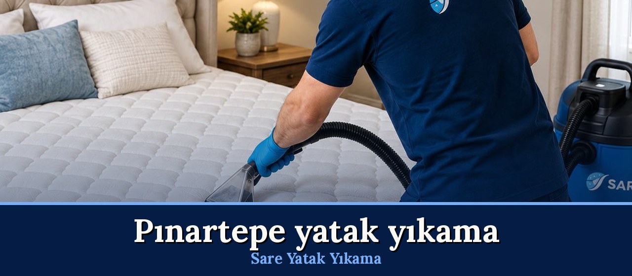 Pınartepe Yatak Yıkama hizmeti