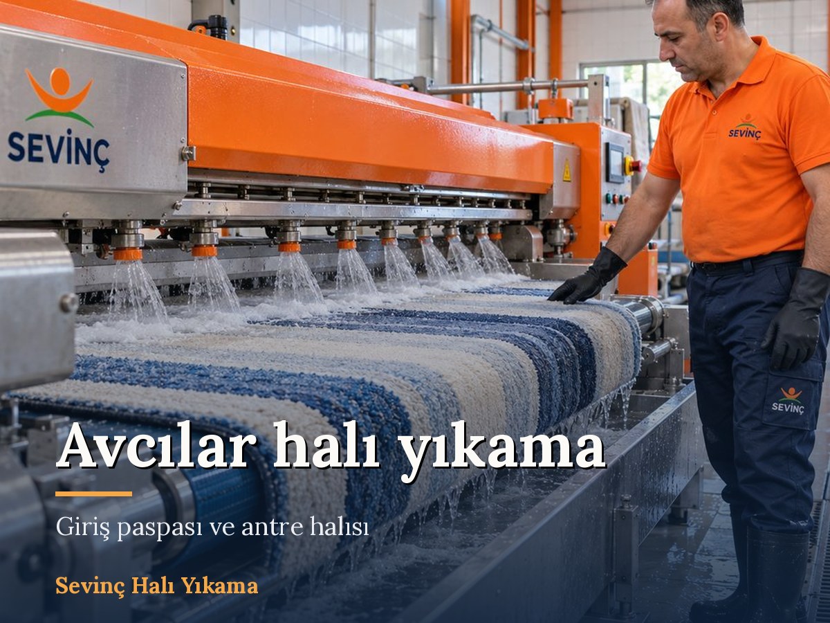 Sevinç Halı Yıkama Avcılar halı yıkama hizmeti